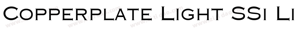 Copperplate Light SSi Light字体转换